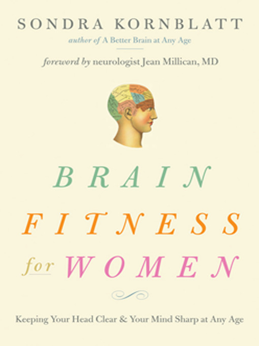 Title details for Brain Fitness for Women by Sondra Kornblatt - Available